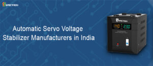 Automatic Servo Voltage Stabilizer Manufacturers in India